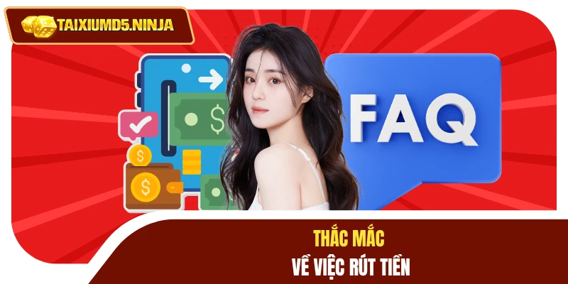 Thắc mắc về việc rút tiền