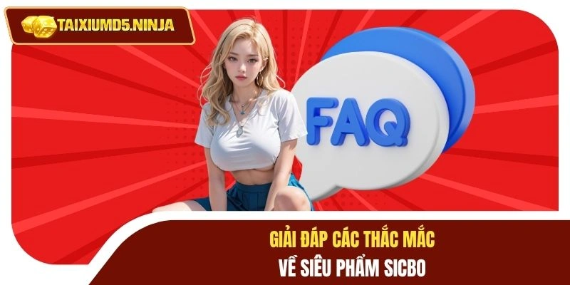 Tài Xỉu Mini Đẳng Cấp Cược Đa Nhiệm Không Phải Chờ Đợi 4 Giải đáp các thắc mắc về siêu phẩm sicbo