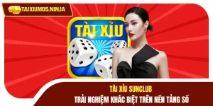 Tài xỉu Sunclub